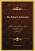 The King's Advocate: Or The Adventures Of A Witchfinder (1859) by Anonymous