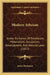 Modern Atheism: Under Its Forms Of Pantheism, Materialism, Secularism, Development, And Natural Laws (1857) by James Buchanan