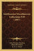 Smithsonian Miscellaneous Collections V49 (1907) by Alfred Geddes Maddren, Morris W. Travers, A. G. C. Gwyer