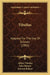 Tibullus: Adapted For The Use Of Schools (1882) by Albius Tibullus, John Bulmer, Edward Bulmer