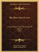 The Three Sons-In-Law: A Free Version From The German Of Musaus (1861) by Johann Carl a. Musaus, Augusta Frederika Frere
