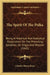 The Spirit Of The Polka: Being A Historical And Analytical Disquisition On The Prevailing Epidemic, Its Origin And Mission (1845) by Charles Henry Knox