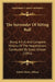 The Surrender Of Sitting Bull: Being A Full And Complete History Of The Negotiations Conducted By Scout Allison (1891) by Edwin Henry Allison