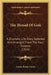 The Thread Of Goli: A Dramatic Life Story Selected And Arranged From The Four Gospels (1914) by Anson Bartie Curtis