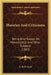 Theories And Criticisms: Being Brief Essays On Metaphysical And Other Subjects (1883) by J. MCD Scott