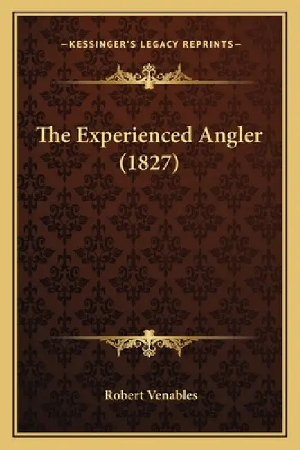 The Experienced Angler (1827) by Robert Qc Venables