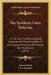 The Synthetic Latin Delectus: A First Latin Construing Book, Arranged On The Principles Of Grammatical Analysis, With Notes And Vocabulary (1879) by Edward Rush, W. F. Moulton