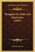 Thoughts On Faith And Skepticism (1894) by Thomas Andrews