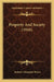 Property And Society (1916) by Andrew Alexander Bruce