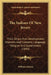 The Indians Of New Jersey: Their Origin And Development; Manners And Customs; Language, Religion And Government (1894) by William Nelson