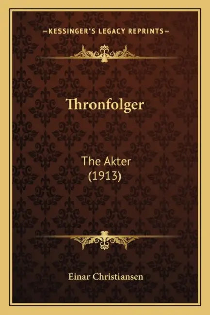 Thronfolger: The Akter (1913) by Einar Christiansen