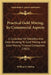 Practical Gold Mining, Its Commercial Aspects: A Collection Of Statistics And Data Relating To Gold Mining And Gold Mining Finance Companies (1902) by William S. Welton