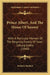 Prince Albert, And The House Of Saxony: With A Particular Memoir Of The Reigning Family Of Saxe-Coburg-Gotha (1840) by Frederic Shoberl