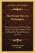 The Private Wire To Washington: The Inside Story Of The Great Long Island Spy Mystery That Baffled The Secret Service (1919) by Harold Macgrath, C. H. Taffs