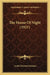 The House Of Night (1921) by Leslie Howard Gordon