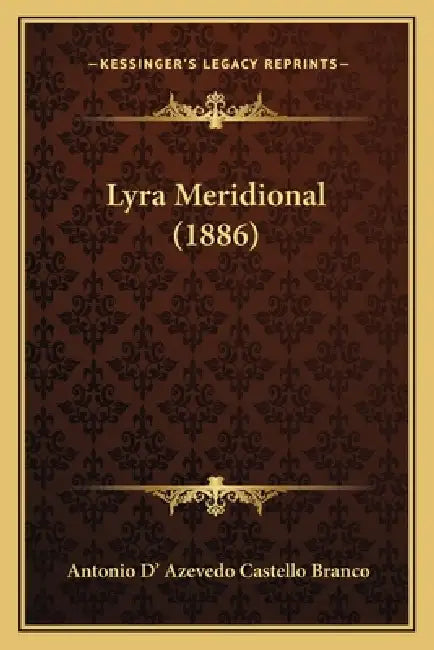 Lyra Meridional (1886) by Antonio D' Azevedo Castello Branco