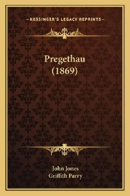 Pregethau (1869) by John Jones, Griffith Parry