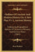 Outlines Of Ancient And Modern History On A New Plan V1-2, Ancient History: Embracing Biographical Notices Of Illustrious Persons, And General Views ( by Royal Robbins