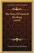 The Story Of General Pershing (1919) by Everett Titsworth Tomlinson