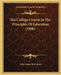 The College Course In The Principles Of Education (1906) by John Angus Macvannel