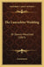 The Lancashire Wedding: Or Darwin Moralized (1867) by Anonymous