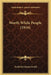 Worth While People (1916) by Frederick James Gould