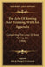 The Arts Of Rowing And Training, With An Appendix: Containing The Laws Of Boat Racing, Etc. (1866) by Argonaut, Edwin Dampier Brickwood