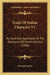 Traits Of Indian Character V1: As Generally Applicable To The Aborigines Of North America (1836) by Gerorge Turner