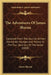 The Adventures Of James Sharan: Compiled From The Journal, Written During His Voyages And Travels In The Four Quarters Of The Globe (1808) by James Sharan