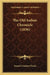 The Old Indian Chronicle (1836) by Samuel Gardner Drake
