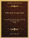 Wells' Guide To Legal Labels: In Compliance With The Food And Drugs Act, June 30, 1906 (1908) by Ebenezer Miller Wells