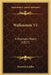 Wallenstein V1: A Dramatic Poem (1827) by Friedrich Schiller