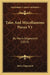 Tales And Miscellaneous Pieces V1: By Maria Edgeworth (1825) by Maria Edgeworth