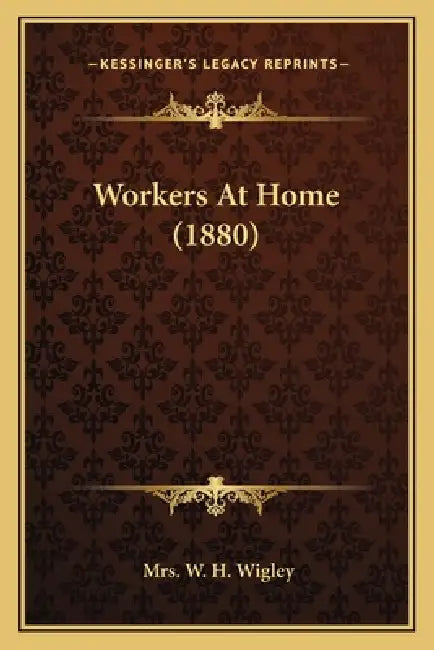Workers At Home (1880) by W. H. Wigley