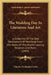 The Wedding Day In Literature And Art: A Collection Of The Best Descriptions Of Weddings From The Works Of The World's Leading Novelists And Poets (19 by Charles Frederick Carter