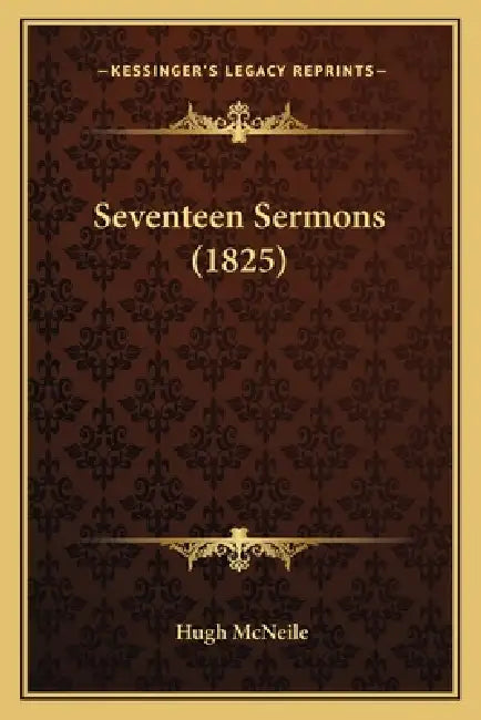 Seventeen Sermons (1825) by Hugh McNeile