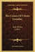 The Crimes Of Urbain Grandier: And Others (1907) by Alexandre Dumas