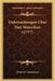 Untersuchungen Uber Den Menschen (1777) by Dieterich Tiedemann