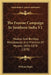 The Famine Campaign In Southern India V1: Madras And Bombay Presidencies And Province Of Mysore, 1876-1878 (1878) by William Digby