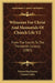 Witnesses For Christ And Memorials Of Church Life V2: From The Fourth To The Thirteenth Century (1887) by Edward Backhouse, Charles Tylor