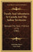 Travels And Adventures In Canada And The Indian Territories: Between The Years 1760 And 1776 (1901) by Alexander Henry, James Bain