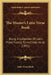 The Master's Latin Verse Book: Being A Collection Of Latin Prose Fables, Turned Into Verse (1852) by Latin Verse Book