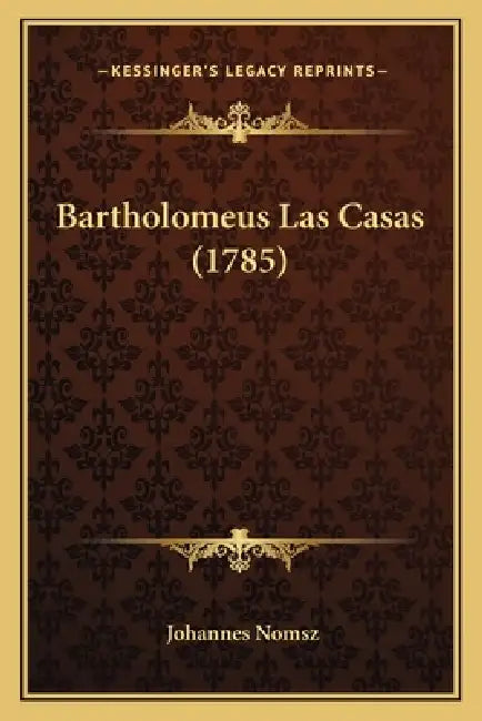 Bartholomeus Las Casas (1785) by Johannes Nomsz
