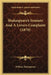 Shakespeare's Sonnets And A Lovers Complaint (1870) by William Shakespeare