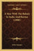 A Year With The Bahais In India And Burma (1908) by Sydney Sprague