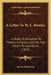 A Letter To W. L. Bowles: In Reply To His Letter To Thomas Campbell, And His Two Letters To Lord Byron (1822) by Martin McDermot