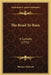 The Road To Ruin: A Comedy (1792) by Thomas Holcroft