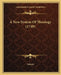 A New System Of Theology (1749) by Voltaire