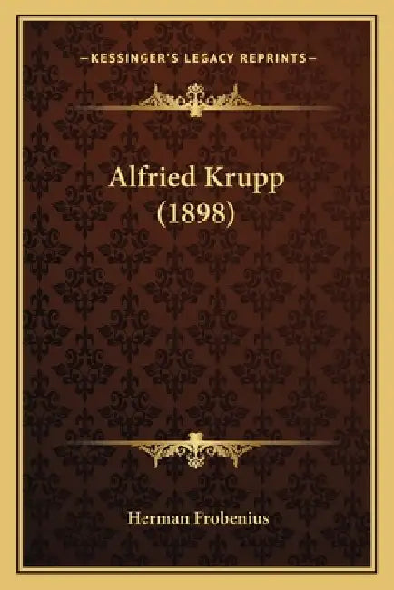 Alfried Krupp (1898) by Herman Frobenius