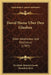 David Hume Uber Den Glauben: Oder Idealismus Und Realismus (1787) by Friedrich Heinrich Jacobi, Hamilton Beck